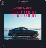 download Tera-Yaar-Ni Jatinder Sandhu mp3
